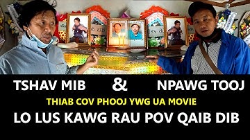 Tshav mib - Npawg tooj (Hais lus ua zaum kawg rau Pov Qaib Dib)