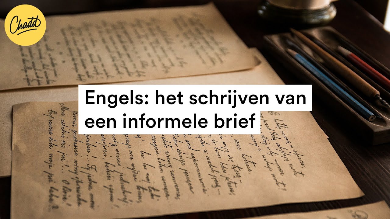 Hoe Schrijf Ik Een Informele Brief In Het Engels? - Mr. Chadd Academy