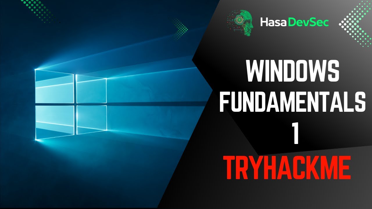 Windows Fundamentals 1 TryHackMe Walkthrough - YouTube