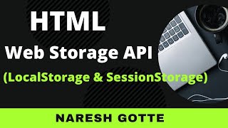 HTML Web Storage API | Local Storage | Session Storage