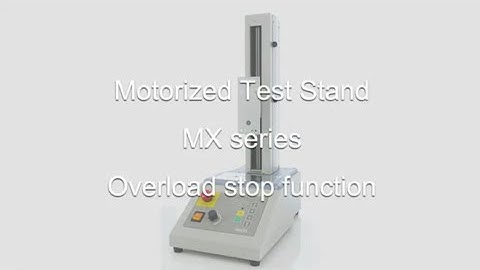 【Users Guide】Motorized Test Stand MX series Overload stop function