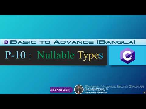 Part-10. C# B-A Tutorial (Bangla). Nullable Types