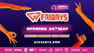 G7 Fridays 2024 - Opening 24Th May