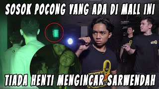 KAKAK BERADIK PODCAST PART 2 - PENELUSURAN DI MALL INI SELALU DIINTAI MAKHLUK BERWUJUD POCONG