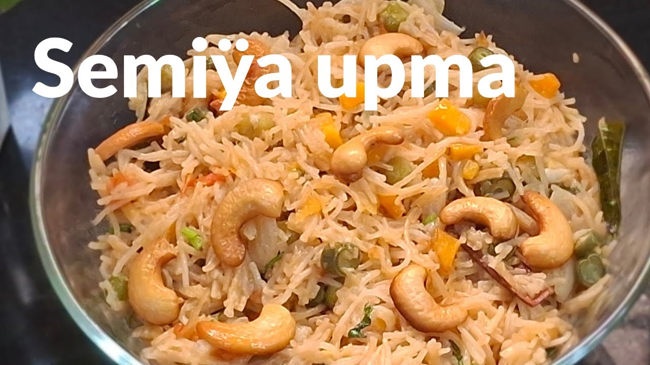 Easy Semiya Upma Recipe| Quick & Healthy Breakfast in 10 Minutes