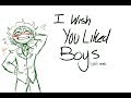 I Wish You Liked Boys animatic | BAKUDEKU [勝デク]