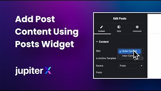 How to Add Post Content to Your Web Pages Using the Posts Widget in Jupiter X