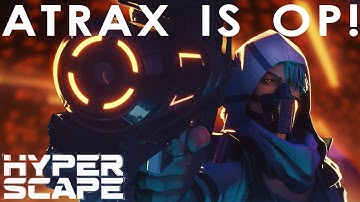 HYPERSCAPE - NEW WEAPON ATRAX GAMEPLAY! #Gameplay (no-commentary)