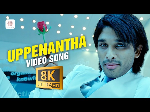 Aarya-2 - Uppenantha 8K/4K Video Song | Allu Arjun | Kajal Agarwal | Devi Sri Prasad