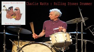 The Charlie Watts Quintet - From One Charlie (Contemporary, Jazz, Drums, Blues, The Rolling Stones)