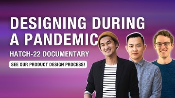 Hatch-22: Designing During A Pandemic (Teaser Trailer)