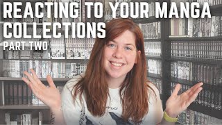 Reacting To Your Manga Collections | Part Two