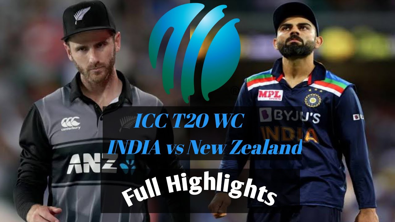 India Vs New Zealand / ICC T20 cricket world cup 2021 full highlights ...