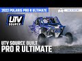 Our insanely built utv source 2022 polaris pro r ultimate  detailed walkaround