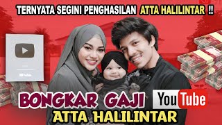 Gaji Atta Halilintar Dari YouTube Terbaru 2023