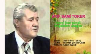 Ari̇f Sami̇ Toker Gerçi Ben Şimdi Boğazdan Uzağım