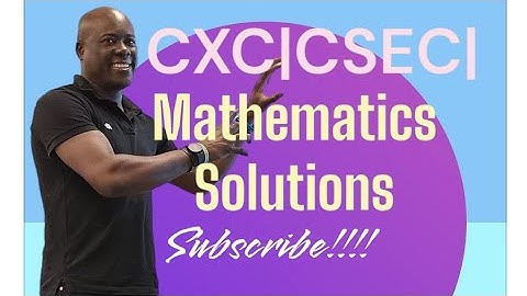 CXC |CSEC|MATHS PAPER 2 2024 SOLUTIONS (CXC CSEC Maths Paper 2 Bearings; Circle Theorem)