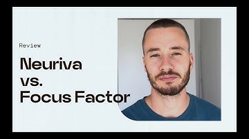 Neuriva vs Focus Factor: Which is Better?
