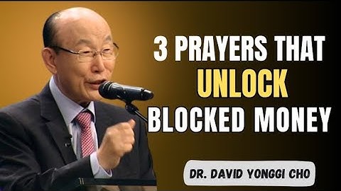Say These 3 Prayers to Unblock Your Finances and Receive God