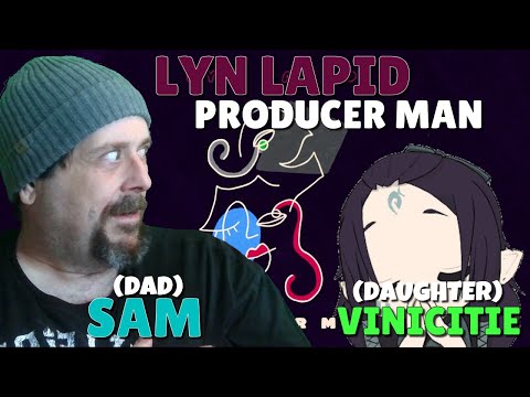 Dad & Daughter React to Lyn Lapid - Producer Man! ππΆ | Sam & Daughter Reacts