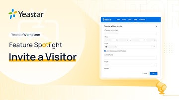 Invite a Visitor | Yeastar Visitor Management System Feature Spotlight e01