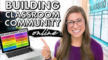 10 EASY Ways to Build Classroom Community VIRTUALLY