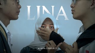 Lina Film Pendek 2023 - Xi Mipa 2 Sma N 5 Samarinda