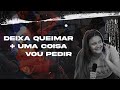 Deixa Queimar + Uma coisa vou pedir - Thalissa Faleiro (Ministração Ao Vivo)