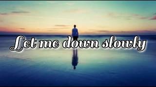 Alec Benjamin - Let me down slowly (Lyrics)