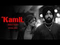 Kamli  harpreet bhujaan official music