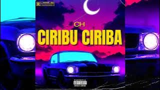 CH - CIRIBU CIRIBA ( AUDIO TRACK)