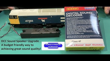 DCC Sound Speaker Upgrade - getting great quality sound without breaking the bank!