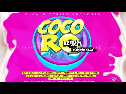 La Materialista – Cocoro Remix 2018 Ft La Delfy x Jhon Distrito y Amigos (Versión Radio)