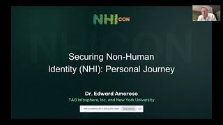 Securing Non-Human Identity: A Personal Journey With Ed Amoroso | NHIcon 2025