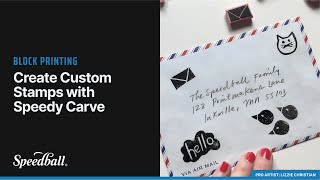 Create Custom Stamps with Speedy Carve @speedball_art