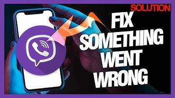How to Fix "Something Went Wrong" Error on Viber Android - Quick Solutions