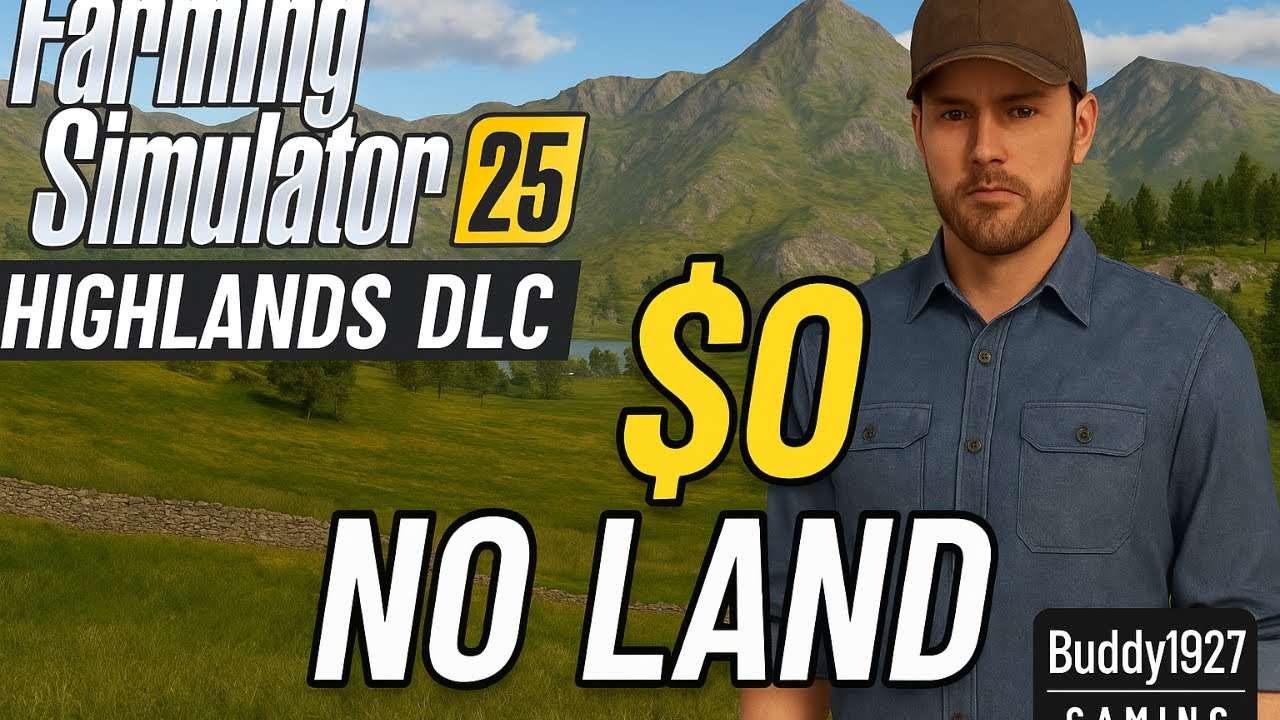 Farming Simulator 25 Highlands DLC | Starting with $0 & No Land 💸🌄 | FS25 Survival Live Challenge
