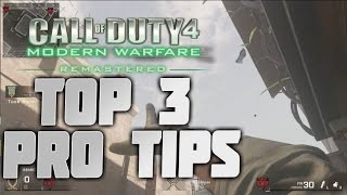 Modern Warfare Remastered TOP 3 PRO TIPS & TRICKS (Call of Duty 4: Strategy Guide!)