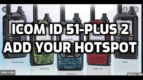 Icom ID51 -Add your Hotspot