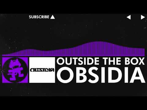 [Dubstep] - Obsidia - Outside The Box [Monstercat Release]