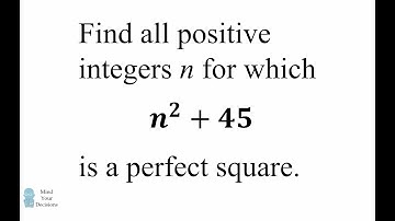 When is n² + 45 a perfect square? Can You Solve It?