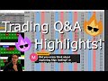 Trading Q&amp;A Highlights Dec 31 - Jan 5th Livestreams.