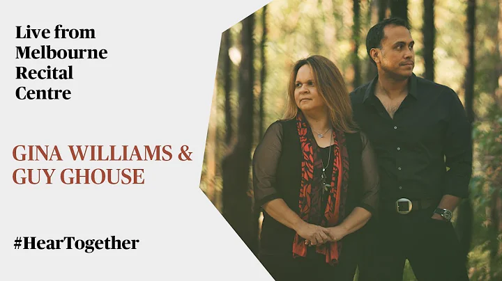 Gina Williams & Guy Ghouse perform Songs in Noonga...