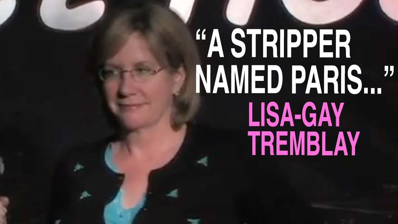 What Kind of Name Is Paris? | Lisa-Gay Tremblay | Chick Comedy