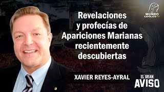 Revelaciones y Profecías Marianas recientemente descubiertas