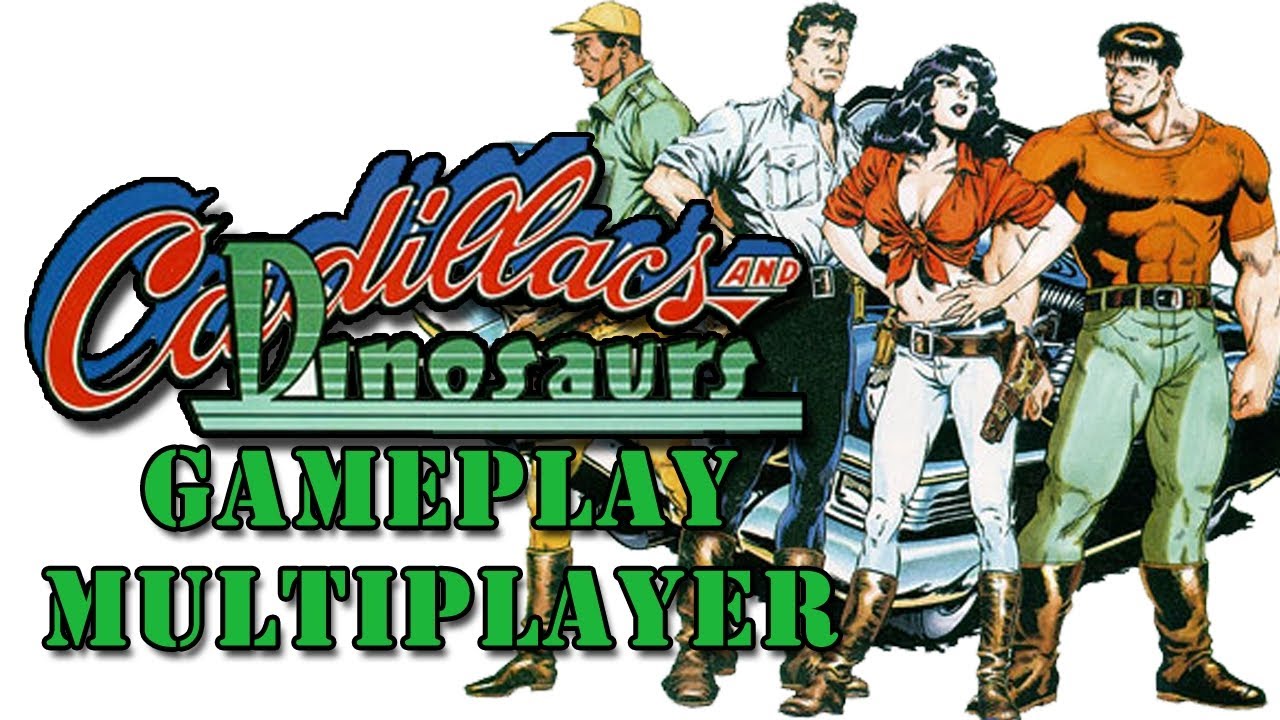 Jogos Antigos Especial - Arcade - Gameplay Multiplayer de Cadillacs And  Dinosaurs 