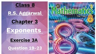 Mathematics for class 8 RS Aggarwal chapter 3 Exponents exercise 3A question 19-23
