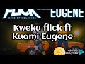 Kweku Flick No Sleeping Lyrics Ft Kuami Eugene mp3