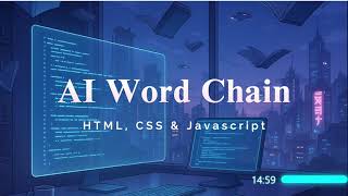 Build AI Word Chain App  | HTML, CSS & Javascript | AI APP 3 | AI mini projects screenshot 2
