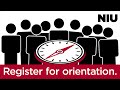 NIU Next Steps: Register For Orientation